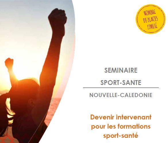 Séminaire Sport Santé NC 2019 Séminaire Sport Santé NC 2019